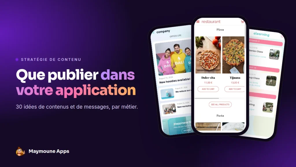 idées de contenu application,que publier dans son application