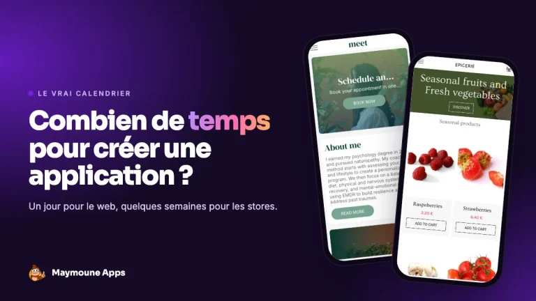 combien de temps pour créer une application